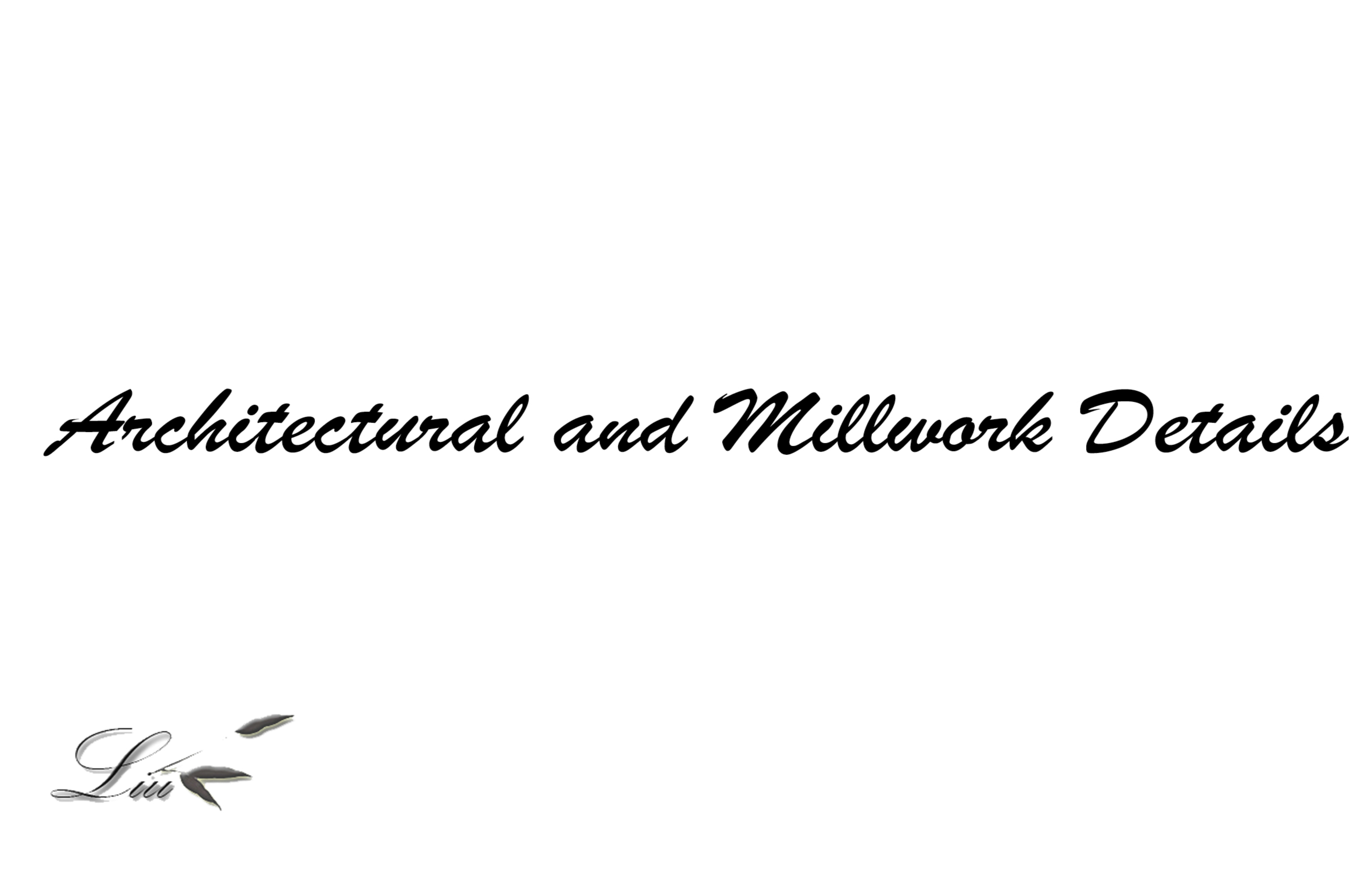 Architectural & Millwork Details